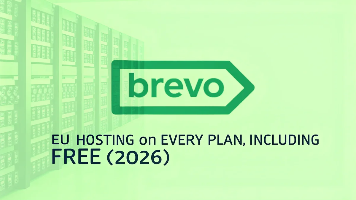 Brevo EU Hosting on Every Plan Including Free 2026
